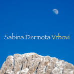 Sabina Dermota: Vrhovi (naslovnica)